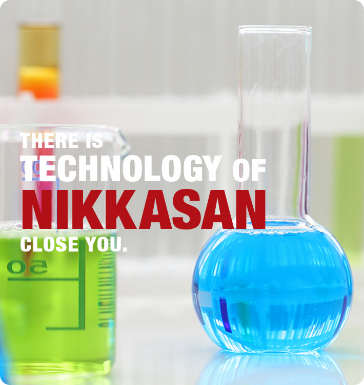 There is Technology of NIKKASAN